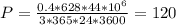 P = \frac{0.4*628*44*10^6}{3*365*24*3600} = 120