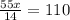 \frac{55x}{14} =110