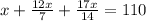 x+ \frac{12x}{7}+ \frac{17x}{14}=110