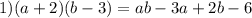 1)(a+2)(b-3)=ab-3a+2b-6