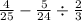 \frac{4}{25} - \frac{5}{24} \div \frac{2}{3}