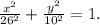 \frac{x^2}{26^2} + \frac{y^2}{10^2}=1.