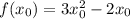 f(x_0)=3x_0^2-2x_0