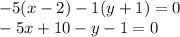 -5(x-2)-1(y+1)=0\\-5x+10-y-1=0
