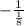 - \frac{1}{ \frac{1}{8} }