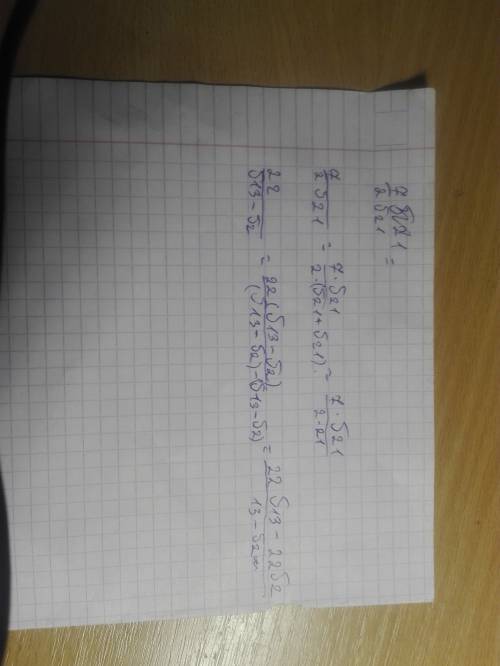 Освободиться от иррациональности а)7/2√21 б)22/√13-√2