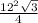 \frac{12^{2} \sqrt{3} }{ 4 }