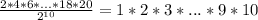 \frac{2*4*6*...*18*20}{2^{10}}=1*2*3*...*9*10