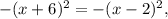 -(x+6)^{2}=-(x-2)^{2},