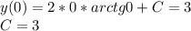 y(0) = 2*0*arctg0 +C = 3 \\ C =3