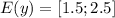 E(y)=[1.5;2.5]