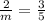 \frac{2}{m} = \frac{3}{5}