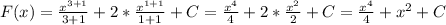 F(x)= \frac{ x^{3+1} }{3+1}+2* \frac{ x^{1+1} }{1+1}+C= \frac{ x^{4} }{4}+2* \frac{ x^{2} }{2} +C= \frac{ x^{4} }{4}+ x^{2} +C