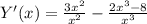 Y'(x)= \frac{3x^2}{x^2}- \frac{2x^3-8}{x^3}