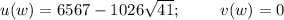 u(w)=6567-1026 \sqrt{41} ;~~~~~~~ v(w)=0