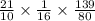 \frac{21}{10} \times \frac{1}{16} \times \frac{139}{80}