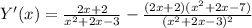 Y'(x)= \frac{2x+2}{x^2+2x-3}- \frac{(2x+2)(x^2+2x-7)}{(x^2+2x-3)^2}