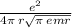 \frac{ {e}^{2} }{4\pi \: r \sqrt{\pi \:emr} }