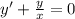 y'+ \frac{y}{x} =0