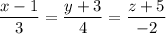 \displaystyle \frac{x-1}{3}= \frac{y+3}{4}= \frac{z+5}{-2}