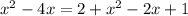 x^2-4x=2+x^2-2x+1