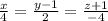 \frac{x}{4} = \frac{y-1}{2} = \frac{z+1}{-4}