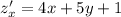 z_x'=4x+5y+1