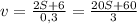 v = \frac{2S + 6}{0,3} = \frac{20S+ 60}{3}