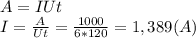 A=IUt \\ &#10;I= \frac{A}{Ut} = \frac{1000}{6*120}=1,389 (A)