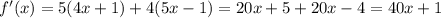 f'(x)=5(4x+1)+4(5x-1)=20x+5+20x-4=40x+1