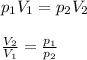 p_1V_1=p_2V_2 \\\\ \frac{V_2}{V_1}=\frac{p_1}{p_2}