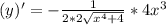 (y)'=- \frac{1}{2*2 \sqrt{ x^{4}+4 } } *4 x^{3}