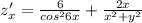 z_x'= \frac{6}{cos^26x} + \frac{2x}{x^2+y^2}