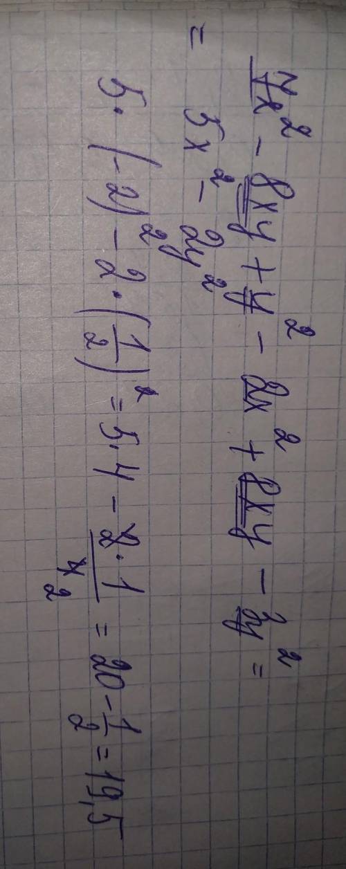 7x^2-8xy+y2-2x^2+8xy-3y^2 при x = -2 и y = 1/2