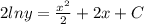 2lny=\frac{x^2}{2} +2x+C