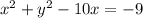 x^{2} +y^2-10x=-9