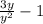 \frac{3y}{y^{2} } -1