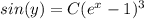 sin(y)=C(e^x-1)^3