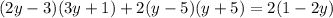 (2y-3)(3y+1)+2(y-5)(y+5)=2(1-2y)