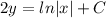 2y=ln|x|+C