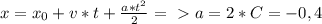 x = x_0 + v * t + \frac{a * t^2}{2} =\ \textgreater \ a = 2 * C = - 0,4