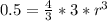 0.5 = \frac{4}{3}*3*r^{3}