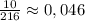 \frac{10}{216} \approx 0,046