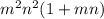 {m}^{2}{n}^{2} (1 + mn)