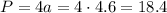 P = 4a = 4\cdot 4.6 =18.4