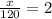 \frac{x}{120}=2