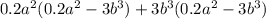 0.2a^2(0.2a^2-3b^3)+3b^3(0.2a^2-3b^3)