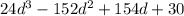 24d^3-152d^2+154d+30