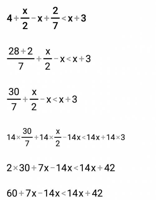 Решить до завтра нужно 4+у/2 - у+2/7 < у+3 заранее