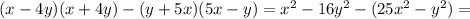 (x-4y)(x+4y)-(y+5x)(5x-y)=x^2-16y^2-(25x^2-y^2)=